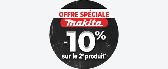 Offre Spéciale MAKITA : -10% sur le deuxième produit de la marque