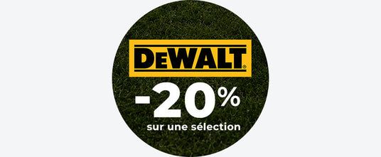 Dewalt Sélection -20% Coupe du Monde